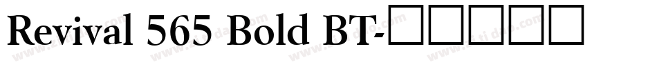 Revival 565 Bold BT字体转换
